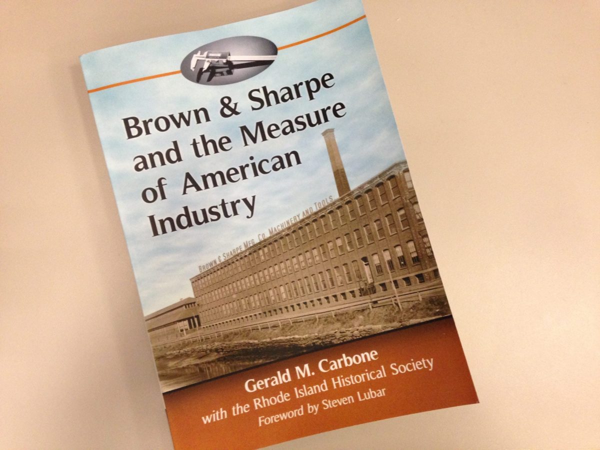 Brown & Sharpe and the Measure of American Industry